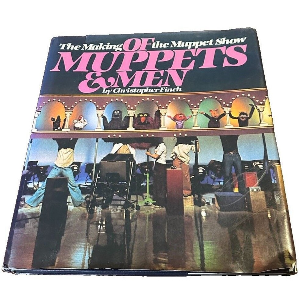 Of Muppets & Men 1981 1st Edition HC DJ Christopher Finch Jim Henson Muppet Show